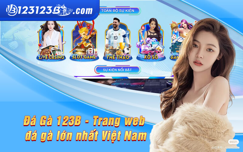 Đá Gà 123B có phải là trang web đá gà lớn nhất Việt Nam?